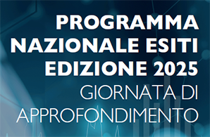 Programma Nazionale Esiti 2025: giornata di approfondimento in Regione Lazio